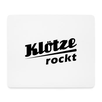 Klötze rockt - Textdesign mit Stadtnamen - Mousepad (Querformat) - Weiß - Vorne