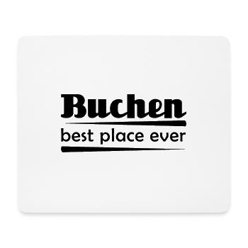 Buchen - Stadt best place ever - Mousepad (Querformat) - Weiß - Vorne