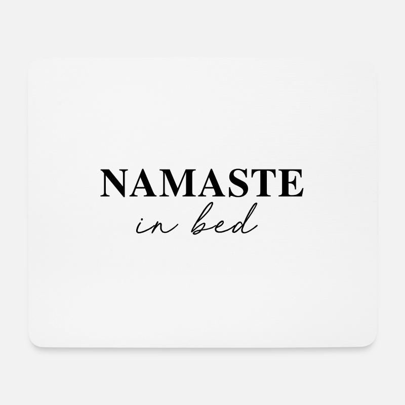 Namaste im Bett - Mousepad (Querformat) - Weiß