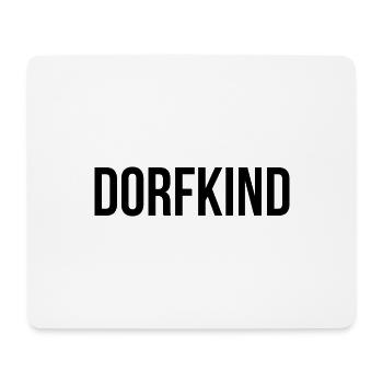 Dorfkind Spruch Schrift - Mousepad (Querformat) - Weiß - Vorne