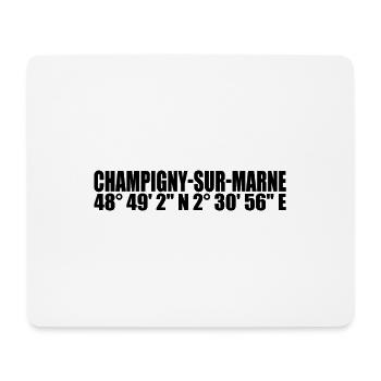 Champigny-sur-Marne coordinates - Mouse Pad (horizontal) - white - Front