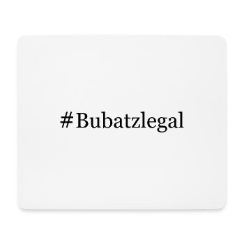 Bubatz Legal - Cannabis Hanf Hashtag Schwarz - Mousepad (Querformat) - Weiß - Vorne