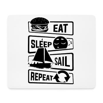 Eat Sleep Sail Repeat - Segeln Segelboot Boot See - Mousepad (Querformat) - Weiß - Vorne