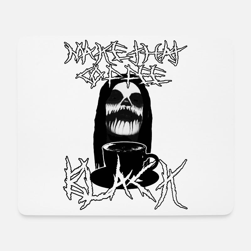 Make That Coffee Black - Mouse Pad (horizontal) - white