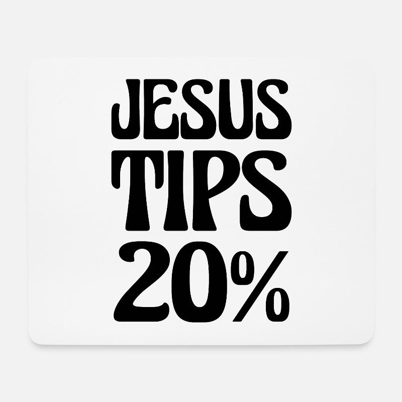 Jesus gibt 20% Sei nett zur Bedienung - Mousepad (Querformat) - Weiß