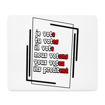 Humorous Electoral Commitment Poster - Mouse Pad (horizontal) - white - Front