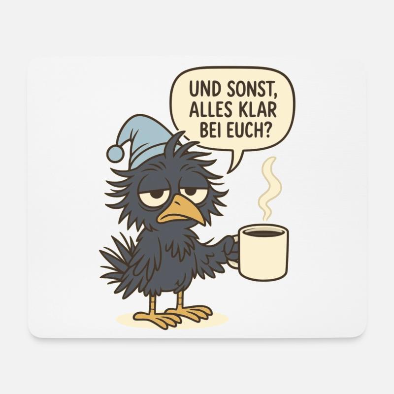Mürrischer Rabenvogel mit Kaffeetasse - Mousepad (Querformat) - Weiß