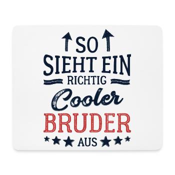 So sieht ein cooler Bruder aus Bester Bruder - Mousepad (Querformat) - Weiß - Vorne