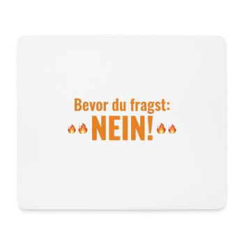 BEVOR DU FRAGST NEIN Programmierer - Mousepad (Querformat) - Weiß - Vorne