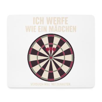 Ich werfe wie ein Mädchen Versuch mal mitzuhalten - Mousepad (Querformat) - Weiß - Vorne