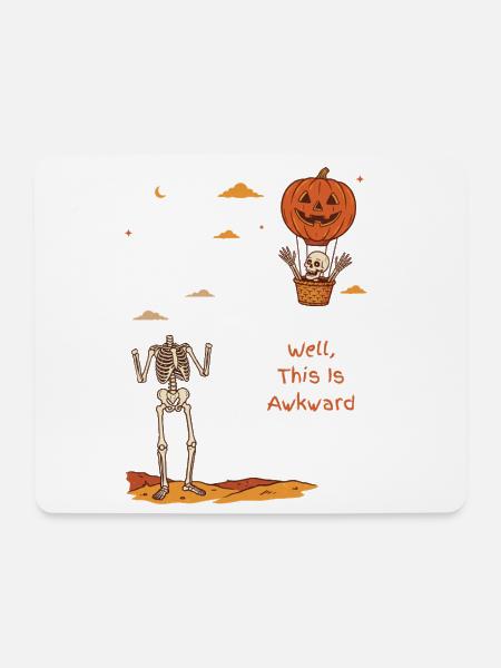 Nun, das ist das peinliche Halloween des kopflosen Skeletts - Mousepad (Querformat) - Weiß