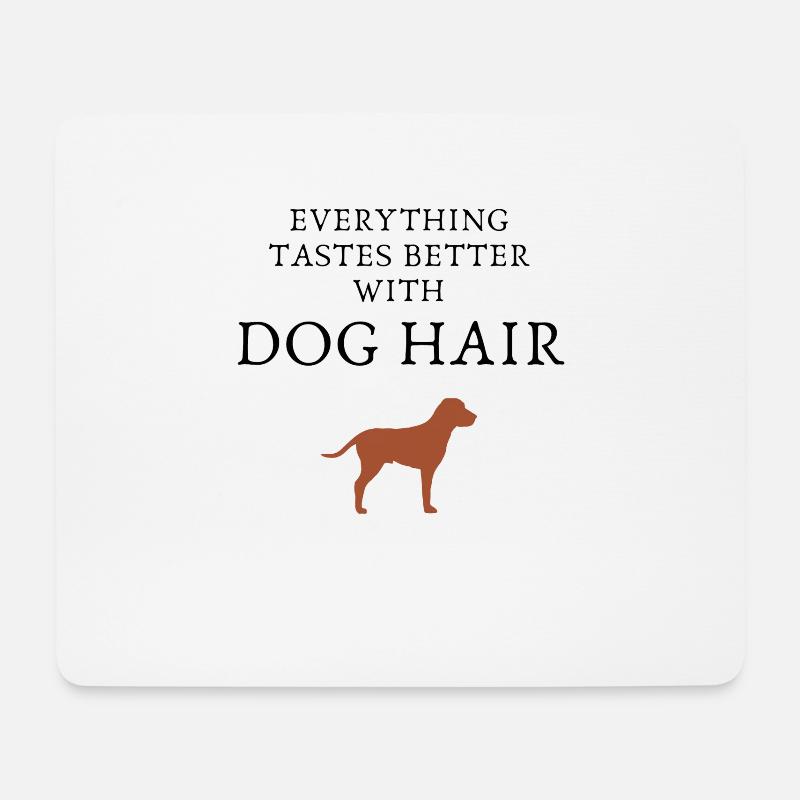 hund, hunde, sprüche, hunde sprüche, hundehaar - Mousepad (Querformat) - Weiß