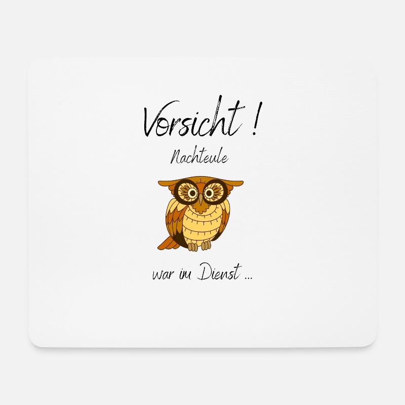 Nachtschicht, lustige Sprüche, Eule - Mousepad (Querformat) - Weiß