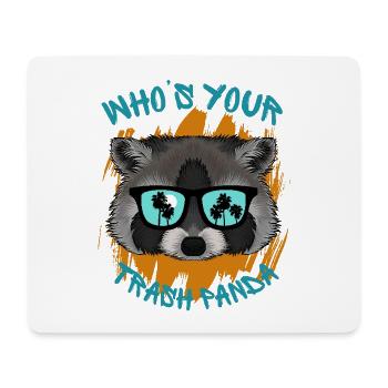 Who's Your Trash Panda - Mouse Pad (horizontal) - white - Front