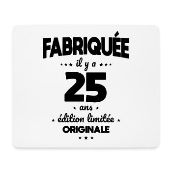 Anniversaire 25 ans - Fabriquée il y a 25 ans - Tapis de souris (format paysage) - blanc - Devant