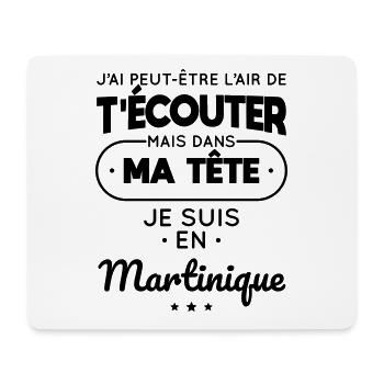 Dans ma tête je suis en Martinique - Tapis de souris (format paysage) - blanc - Devant