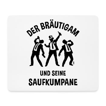 Der Bräutigam Und Seine Saufkumpane (JGA Bier / B) - Mousepad (Querformat) - Weiß - Vorne