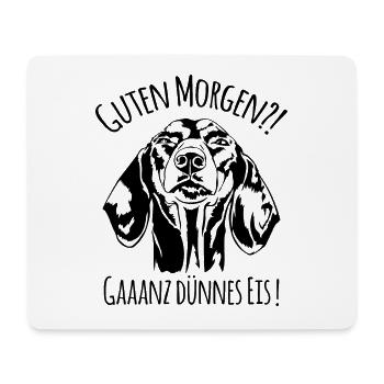 Lustiger Dackel Teckel Ganz dünnes Eis Spruch - Mousepad (Querformat) - Weiß - Vorne