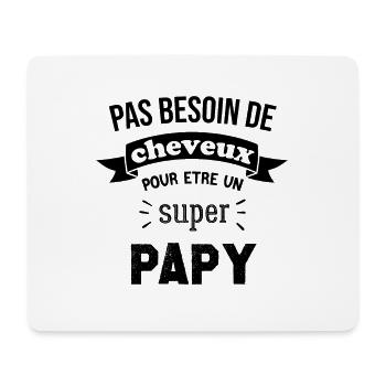 Pas Besoin De Cheveux Pour Être Un Super Papy - Tapis de souris (format paysage) - blanc - Devant