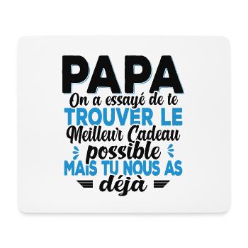Papa On A Essayé De Te Trouver Le Meilleur Cadeau - Tapis de souris (format paysage) - blanc - Devant