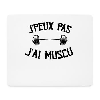 Je Peux Pas J'ai Muscu - Tapis de souris (format paysage) - blanc - Devant