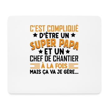 Je Suis Un Super Papa Et Un Chef De Chantier - Tapis de souris (format paysage) - blanc - Devant