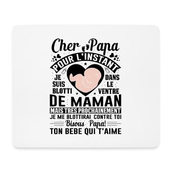 Naissance Enceinte Humour Idée Cadeau Papa Amour - Tapis de souris (format paysage) - blanc - Devant