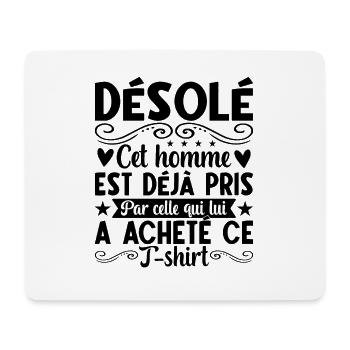 Désolé Cet Homme Est Déjà Pris - Tapis de souris (format paysage) - blanc - Devant