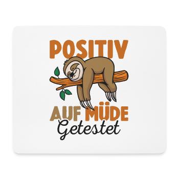 Sloth Auf Positiv Müde Tested Sleep - Mousepad (Querformat) - Weiß - Vorne