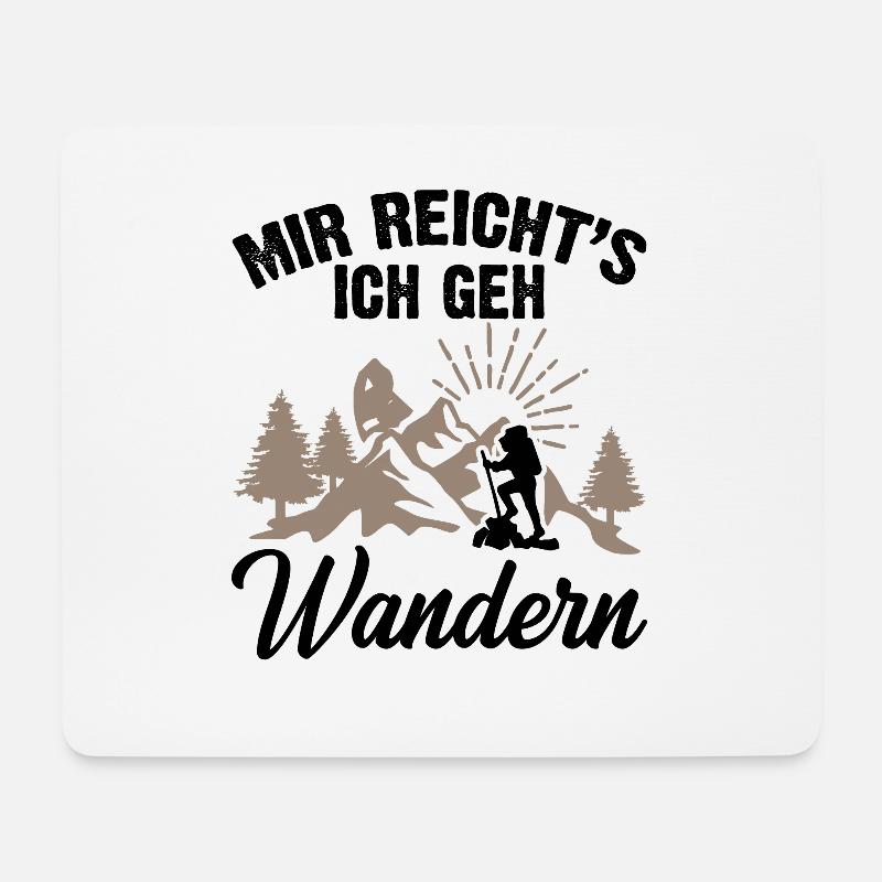 Mir Reichts Ich Geh Wandern - Mousepad (Querformat) - Weiß