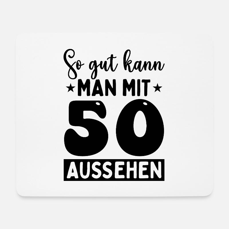 So Gut Kann Man Mit 50 Aussehen - Mousepad (Querformat) - Weiß