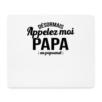 Desormais papa - Tapis de souris (format paysage) - blanc - Devant