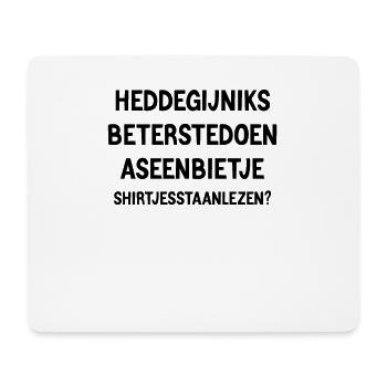 Leuke Shirtjes Voor Ontspannen Leesmomenten - Mousepad (Querformat) - Weiß - Vorne