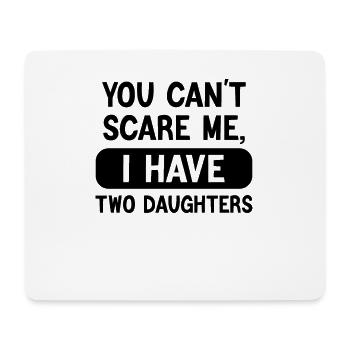 Two daughters, no fear - Mouse Pad (horizontal) - white - Front