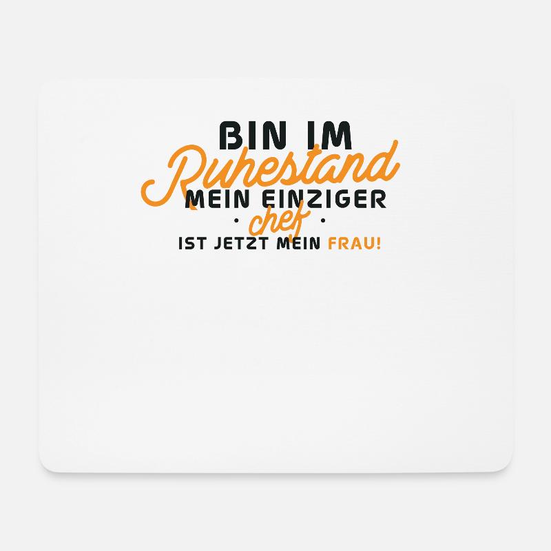 Ruhestand: Frau ist Chef - Mousepad (Querformat) - Weiß
