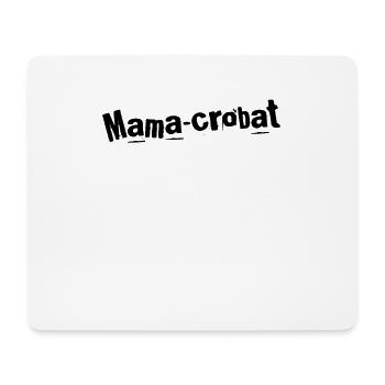 Mama-crobat Élégance Maternelle - Tapis de souris (format paysage) - blanc - Devant