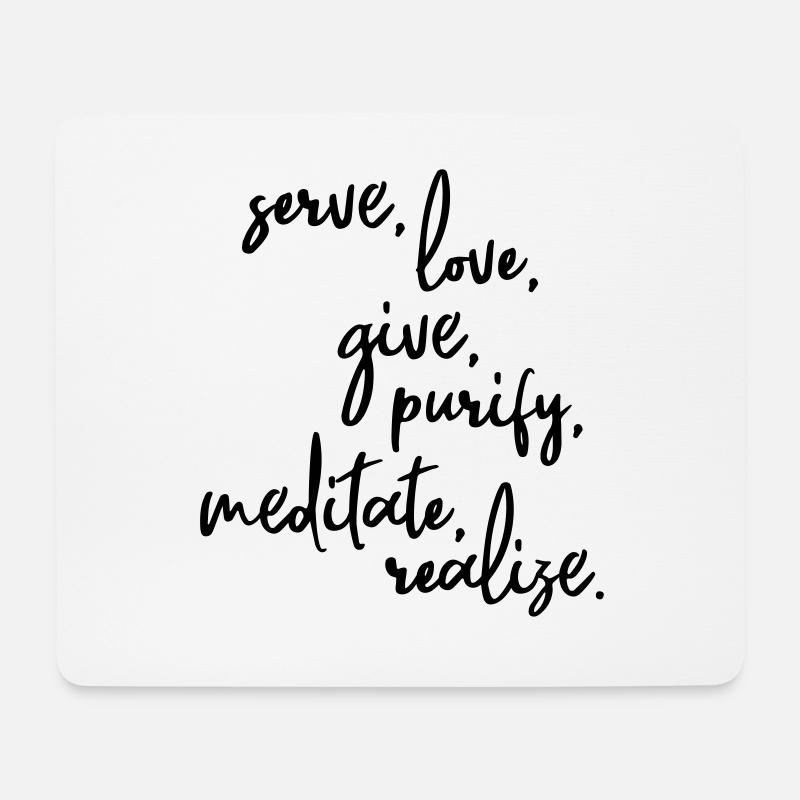 Serve Love Give Purify Meditate Realize - Mousepad (Querformat) - Weiß