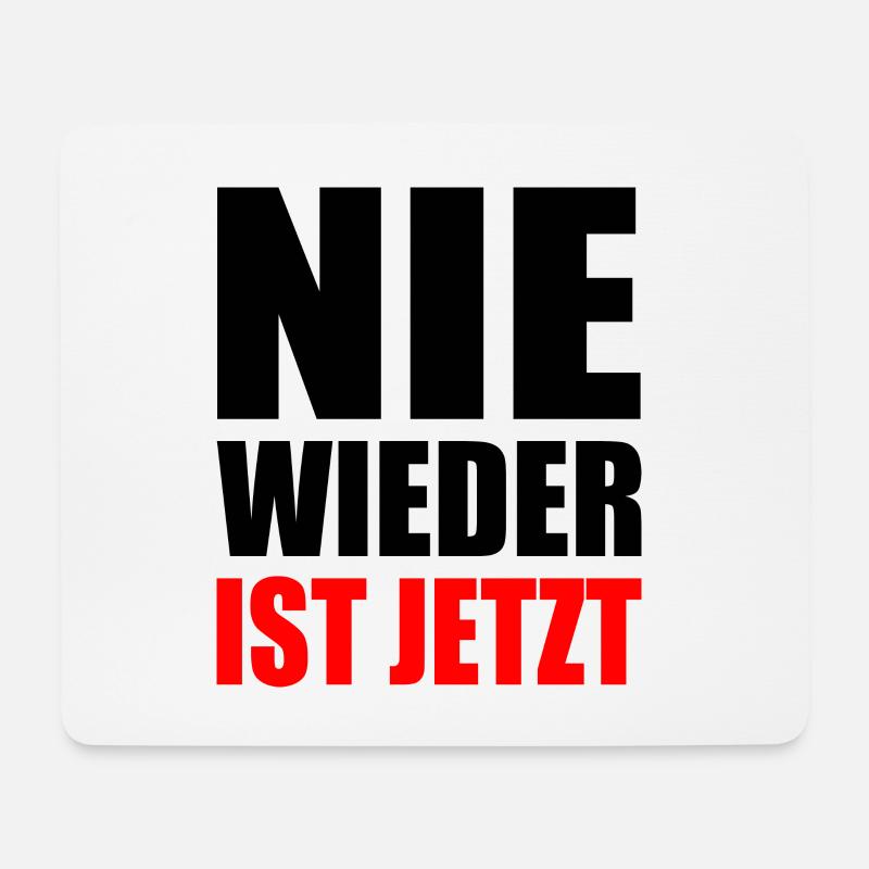 Nie wieder ist jetzt - Mousepad (Querformat) - Weiß