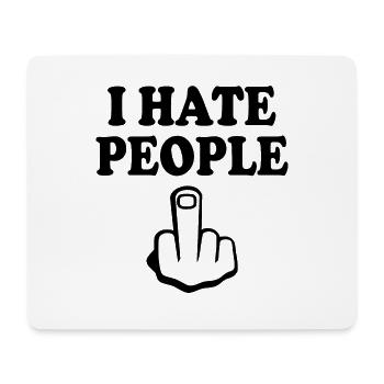 I hate people - Mousepad (Querformat) - Weiß - Vorne