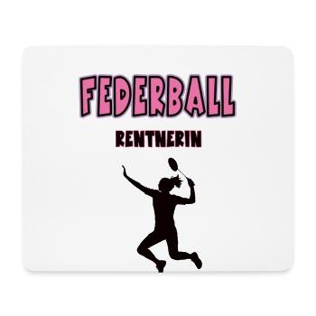 Federball Rentnerin Federballerin Rente Badminton - Mousepad (Querformat) - Weiß - Vorne