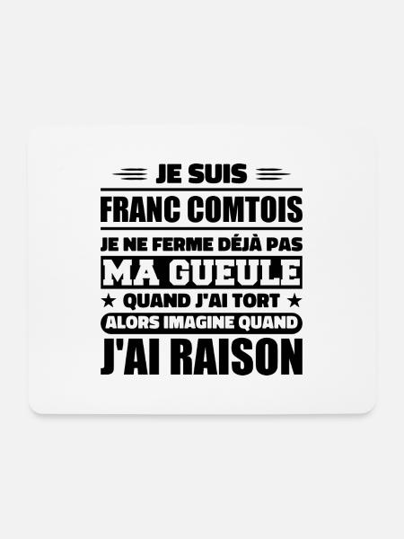 Franc comtois je ferme pas ma gueule franche comté - Tapis de souris (format paysage) - blanc