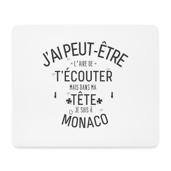 Dans ma Tête je suis à Monaco - Tapis de souris (format paysage) - blanc - Devant