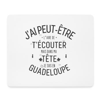 Dans ma Tête je suis En Guadeloupe - Tapis de souris (format paysage) - blanc - Devant