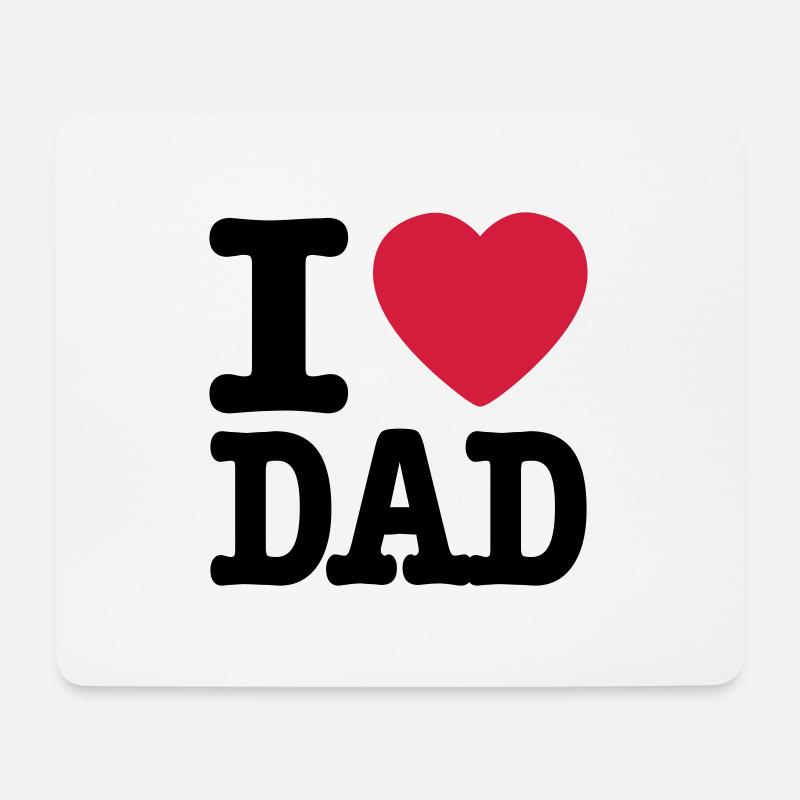 i love dad DE - Mousepad (Querformat) - Weiß