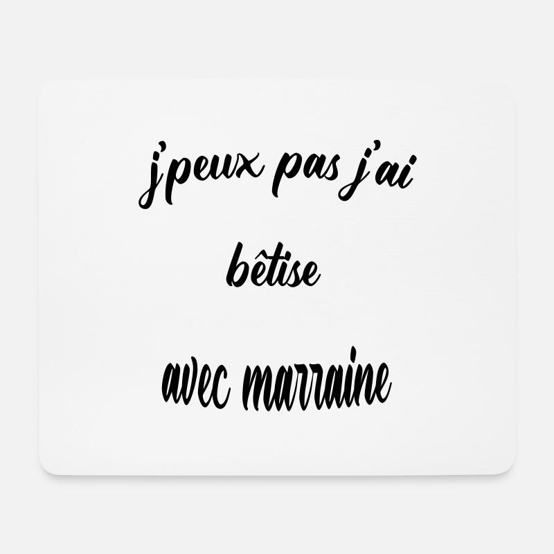 Ich kann nicht mit Patin dumm sein - Mousepad (Querformat) - Weiß