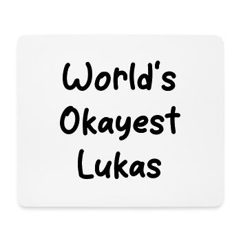 World's okayest Lukas - Mousepad (Querformat) - Weiß - Vorne