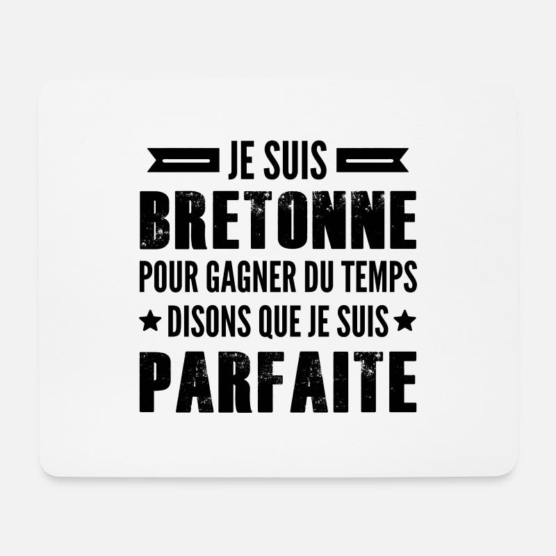 je suis bretonne et je suis parfaite - Tapis de souris (format paysage) - blanc
