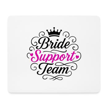 Braut Support Team - Mousepad (Querformat) - Weiß - Vorne