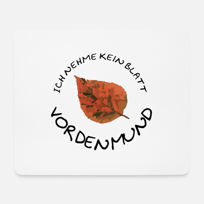 Don't mince your words - Mouse Pad (horizontal) - white