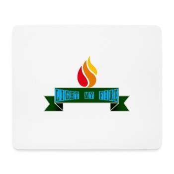 light my fire - Mouse Pad (horizontal) - white - Front